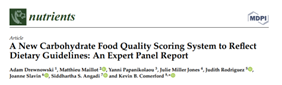 A New Carbohydrate Food Quality Scoring System to Reflect Dietary Guidelines: An Expert Panel Report